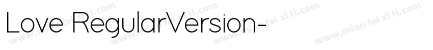 Love RegularVersion字体转换